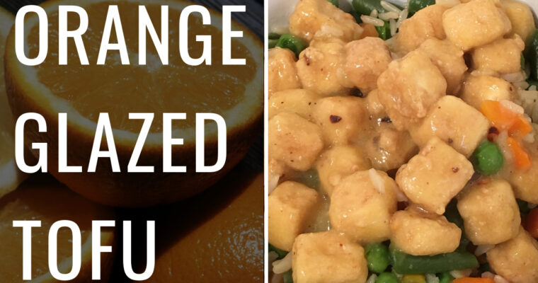 Orange Glazed Tofu and Sauce
