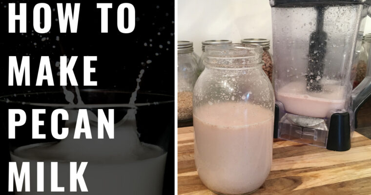 Easy Vegan Pecan Milk